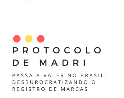 Protocolo de Madri passa a valer no Brasil